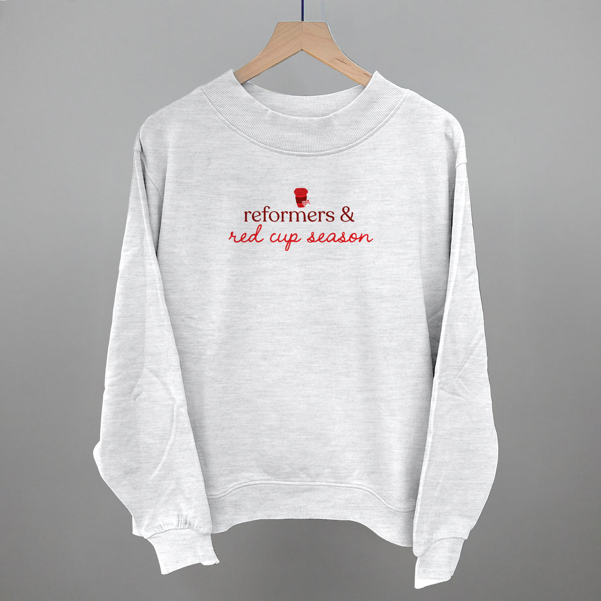 Reformers And Red Cup Season