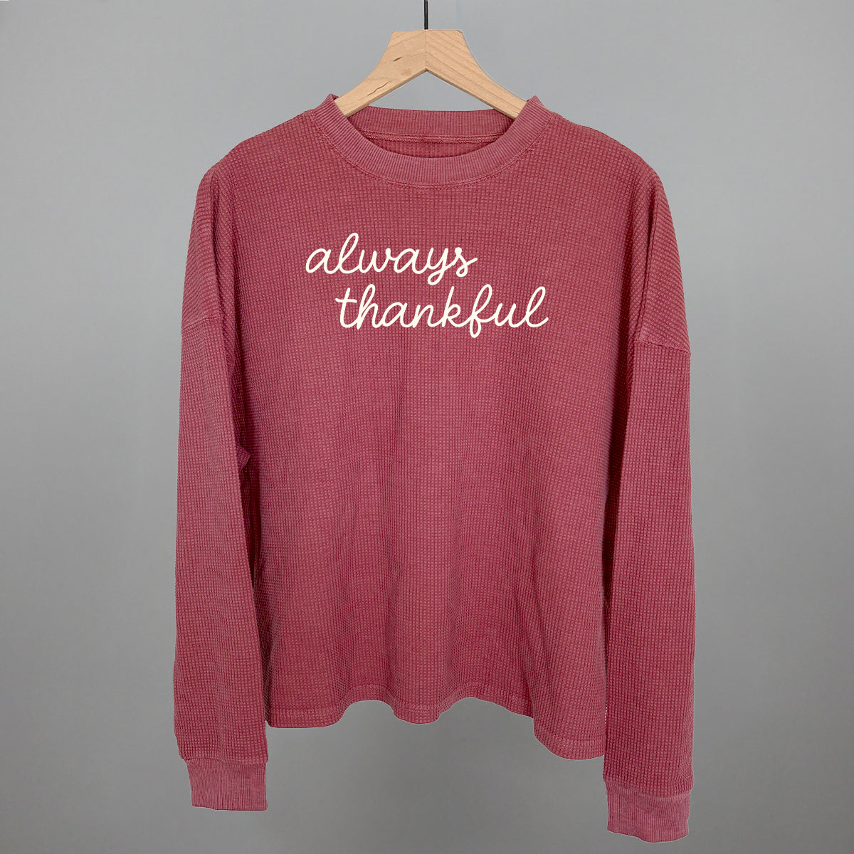Always Thankful Script