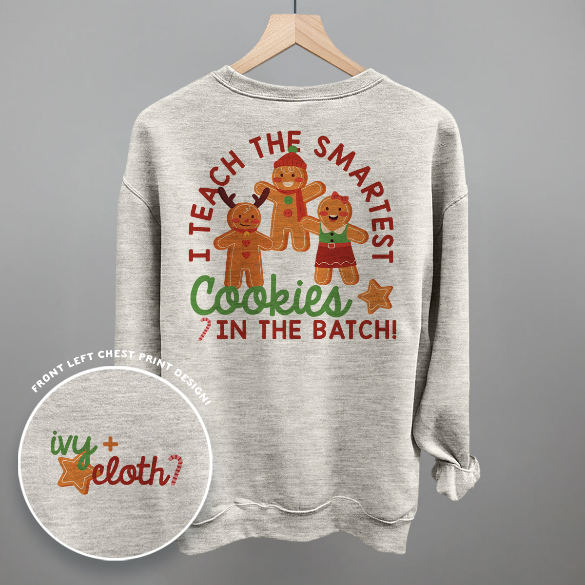 Smartest Cookies In The Batch (Back Print)