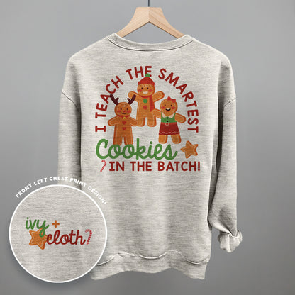 Smartest Cookies In The Batch (Back Print)