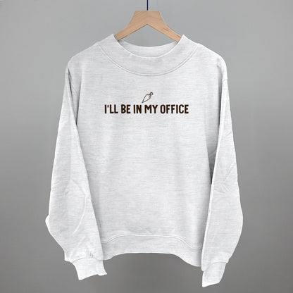 I'll Be In My Office (Baking)