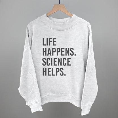 Life Happens Science Helps