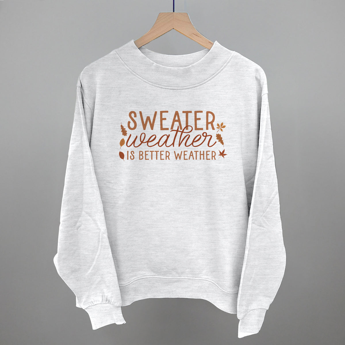 Sweater Weather Is Better Weather
