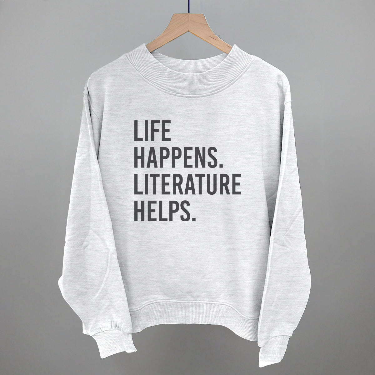 Life Happens Literature Helps