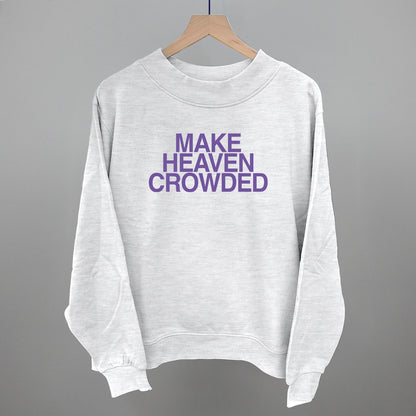 Make Heaven Crowded Purple