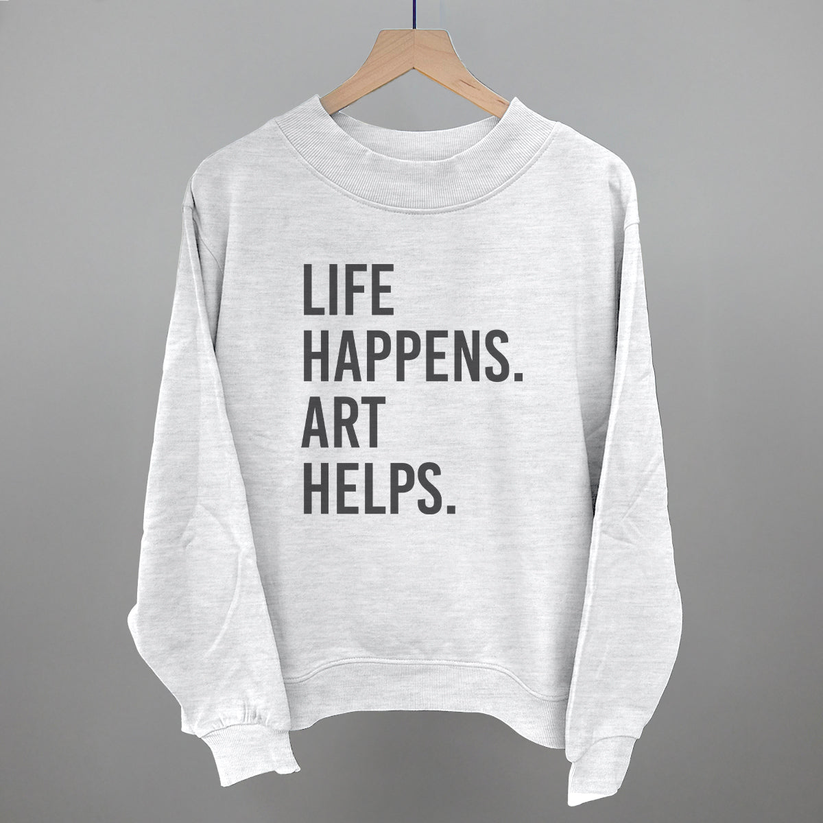 Life Happens Art Helps