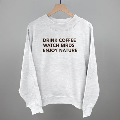 Drink Coffee Watch Birds Enjoy Nature