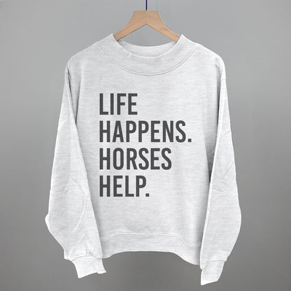 Life Happens Horses Help