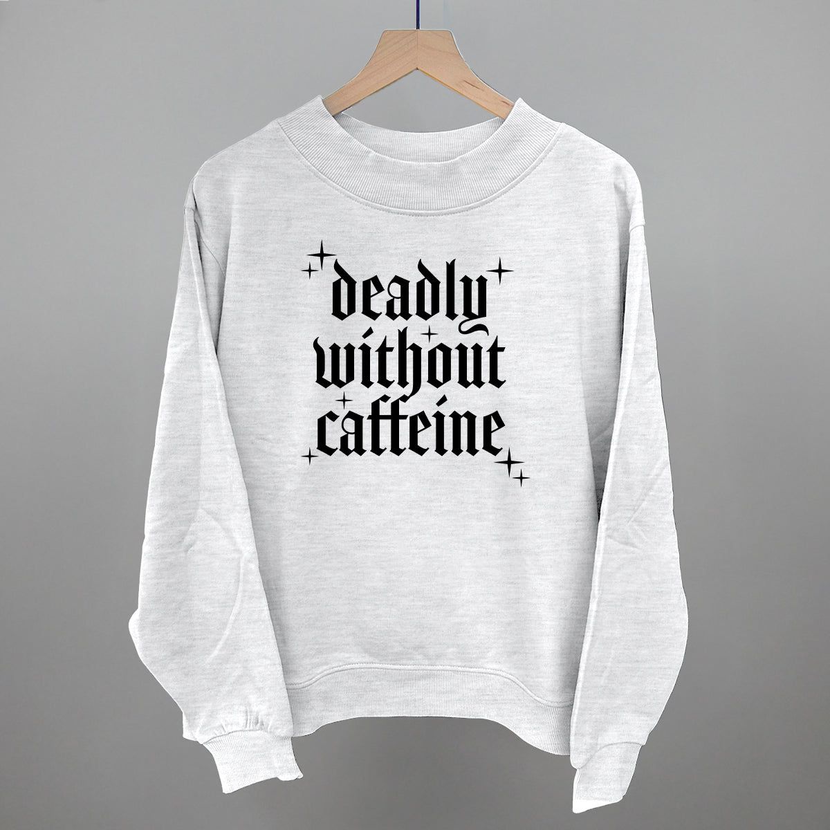 Deadly Without Caffeine