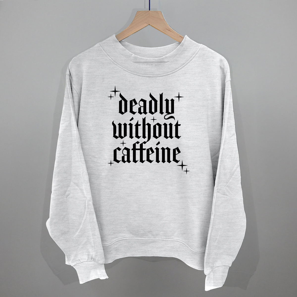 Deadly Without Caffeine