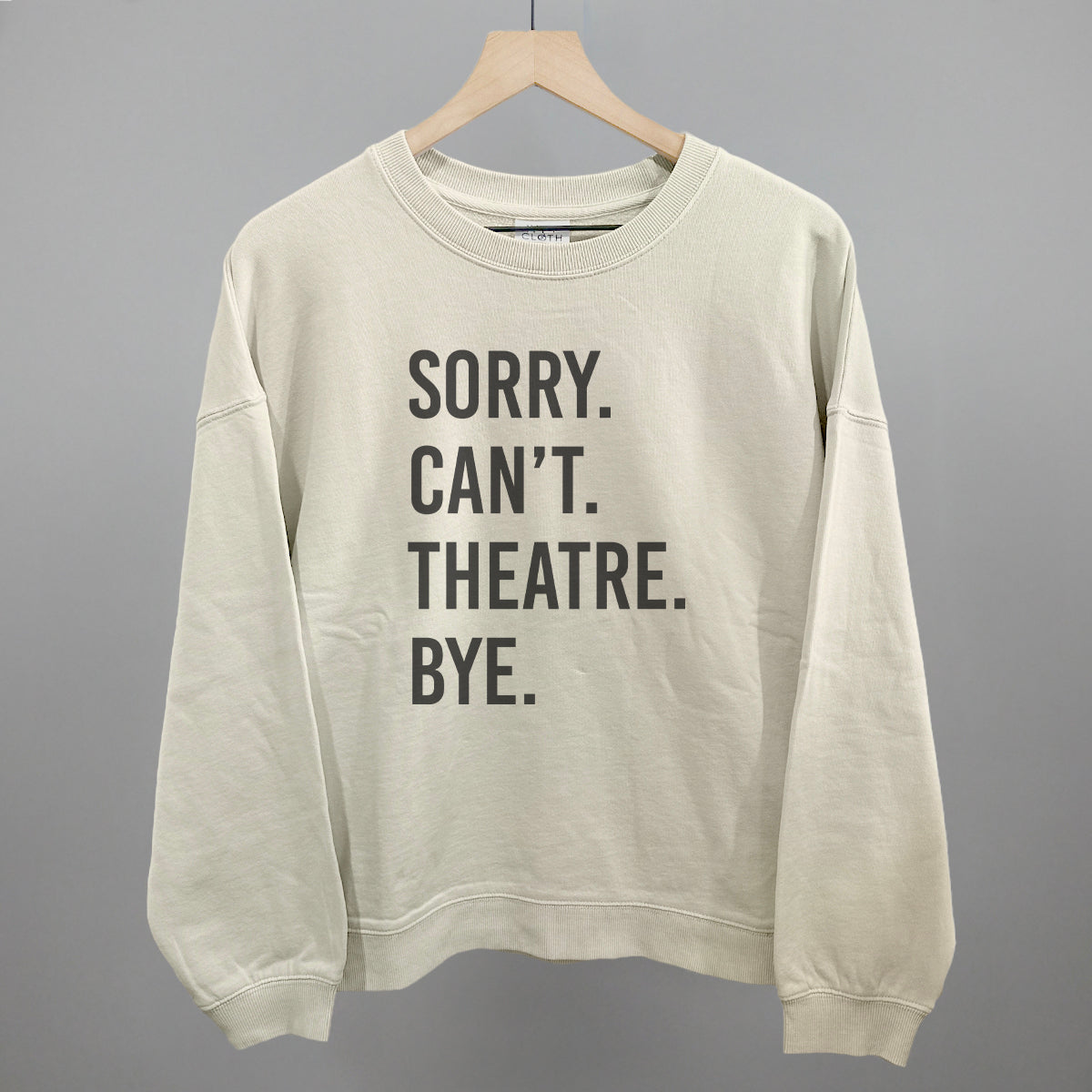 Sorry Can't Theatre Bye