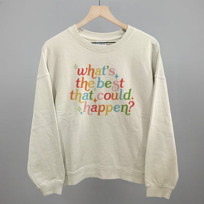 What's The Best That Could Happen