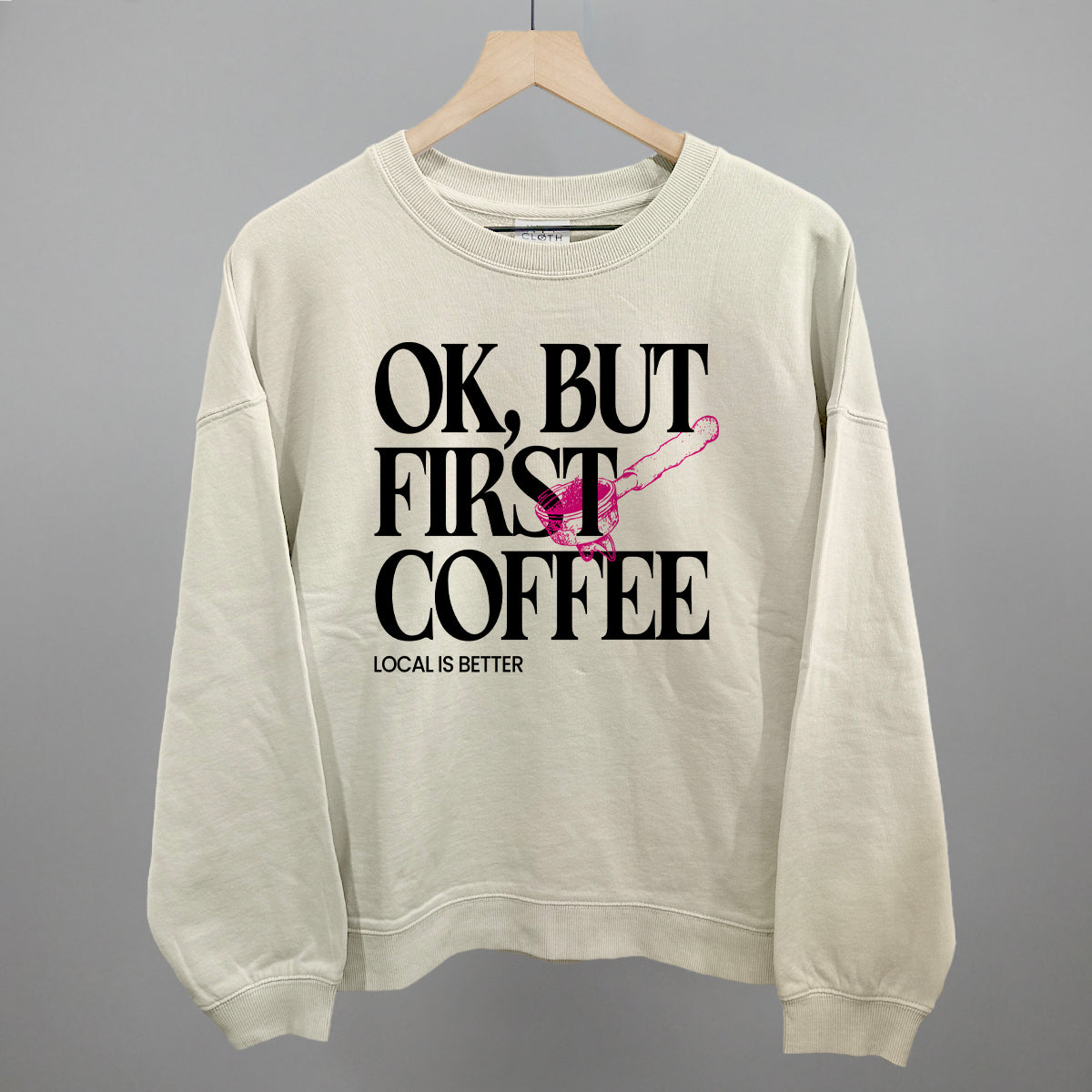 Ok But First Coffee