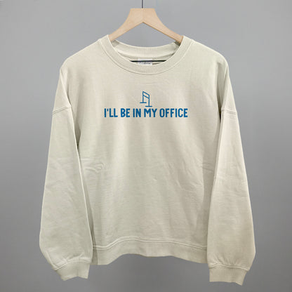 I'll Be In My Office (Barre)