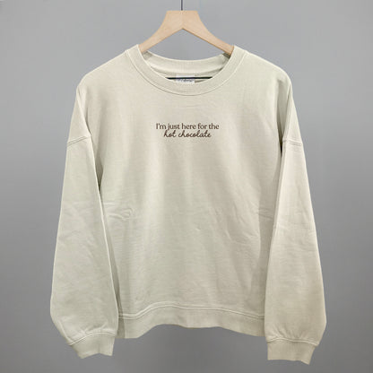 I'm Just Here For The Hot Chocolate