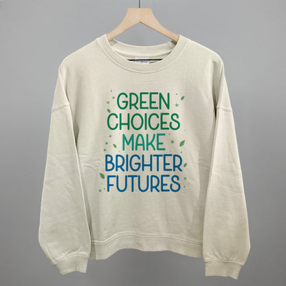 Green Choices Make Brighter Futures