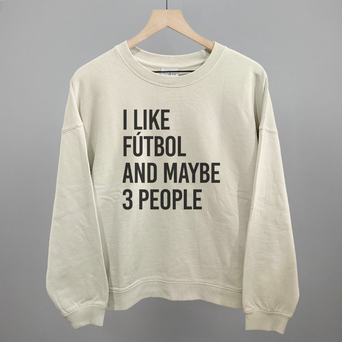 I Like Fútbol And Maybe 3 People