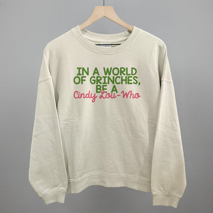 In A World Of Grinches, Be A Cindy-Lou Who