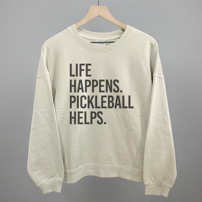 Life Happens Pickleball Helps