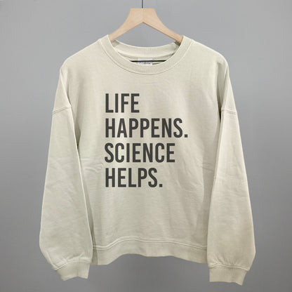 Life Happens Science Helps