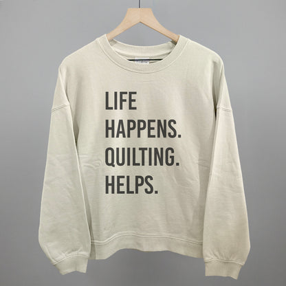 Life Happens Quilting Helps