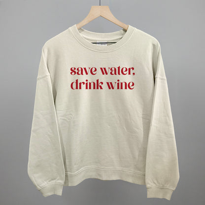 Save Water Drink Wine
