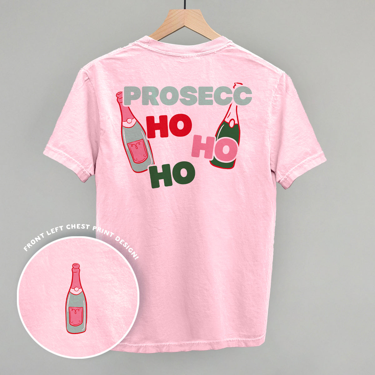 Prosecc-Ho-Ho-Ho (Back Print)