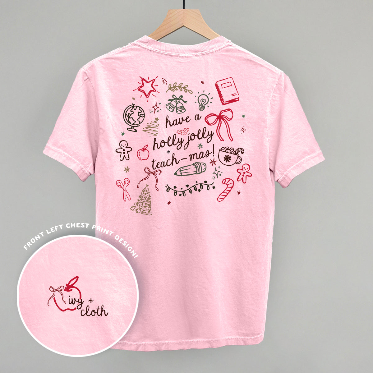 Holly Jolly Teachmas (Back Print)