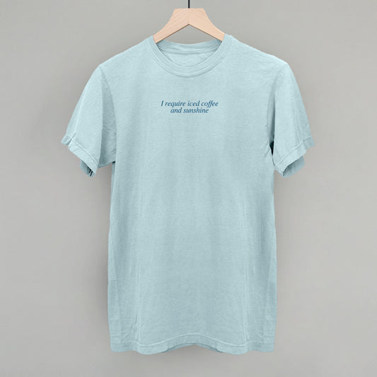 I Require Iced Coffee And Sunshine (Blue)