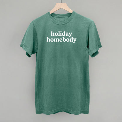 Holiday Homebody