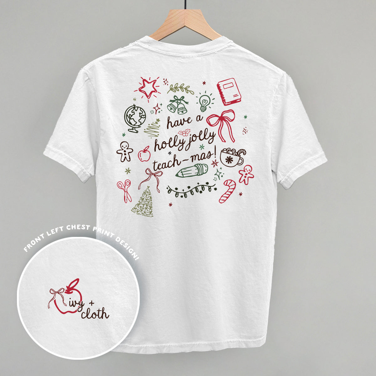 Holly Jolly Teachmas (Back Print)