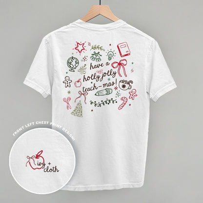 Holly Jolly Teachmas (Back Print)