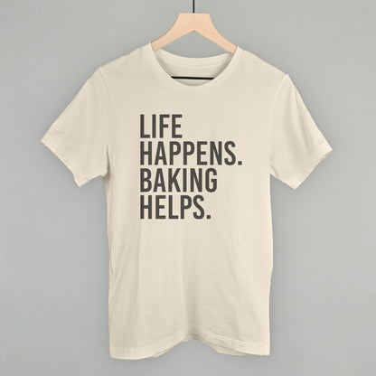 Life Happens Baking Helps