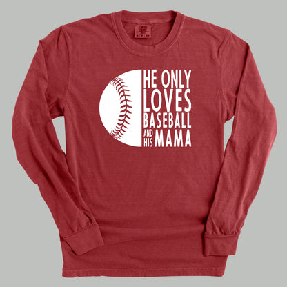 He Only Loves Baseball And His Mama
