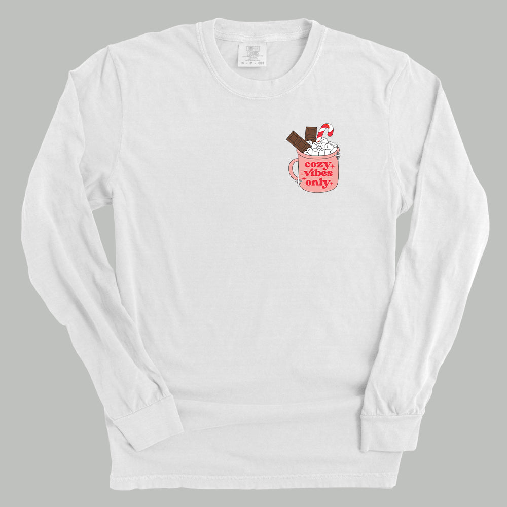 Cozy Vibes Only (Left Chest)