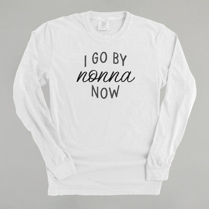 I Go By Nonna Now