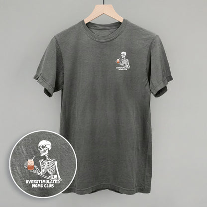 Overstimulated Moms Club (Skeleton + Coffee) (Left Chest)