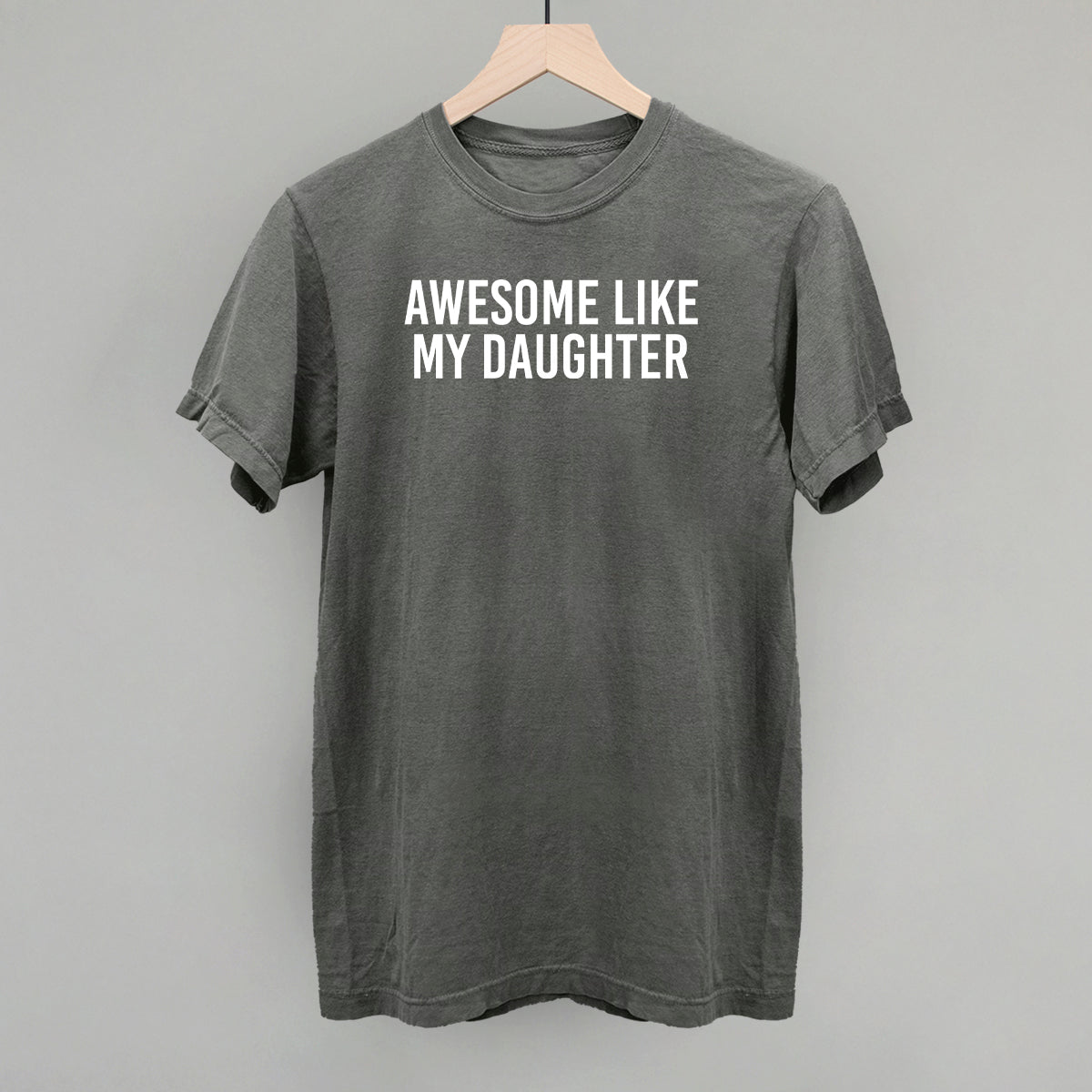 Awesome Like My Daughter