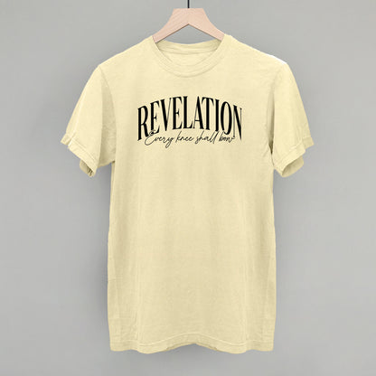 Revelation Every Knee Shall Bow