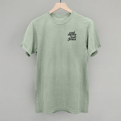 Cool Moms Love Jesus (Left Chest)