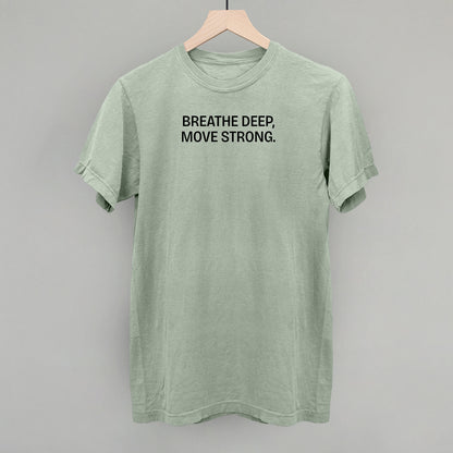 Breathe Deep, Move Strong