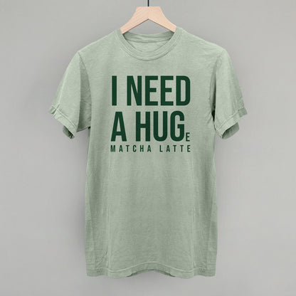 I Need A Hug (Matcha)