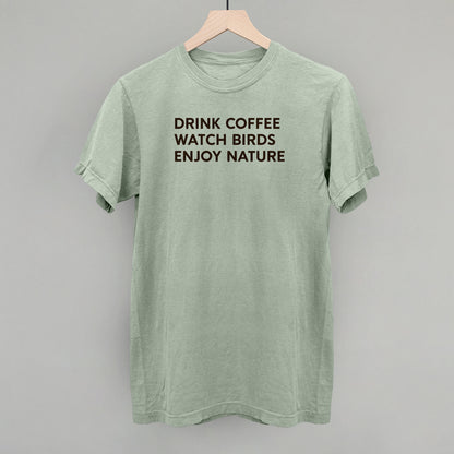 Drink Coffee Watch Birds Enjoy Nature