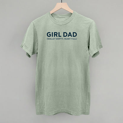 Girl Dad (Wallet Empty, Heart Full)
