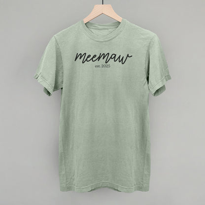 Meemaw Est. 2025 Script