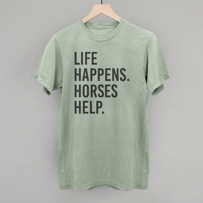 Life Happens Horses Help