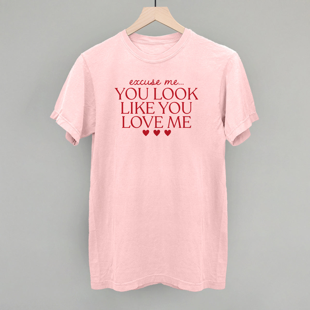 Excuse Me You Look Like You Love Me