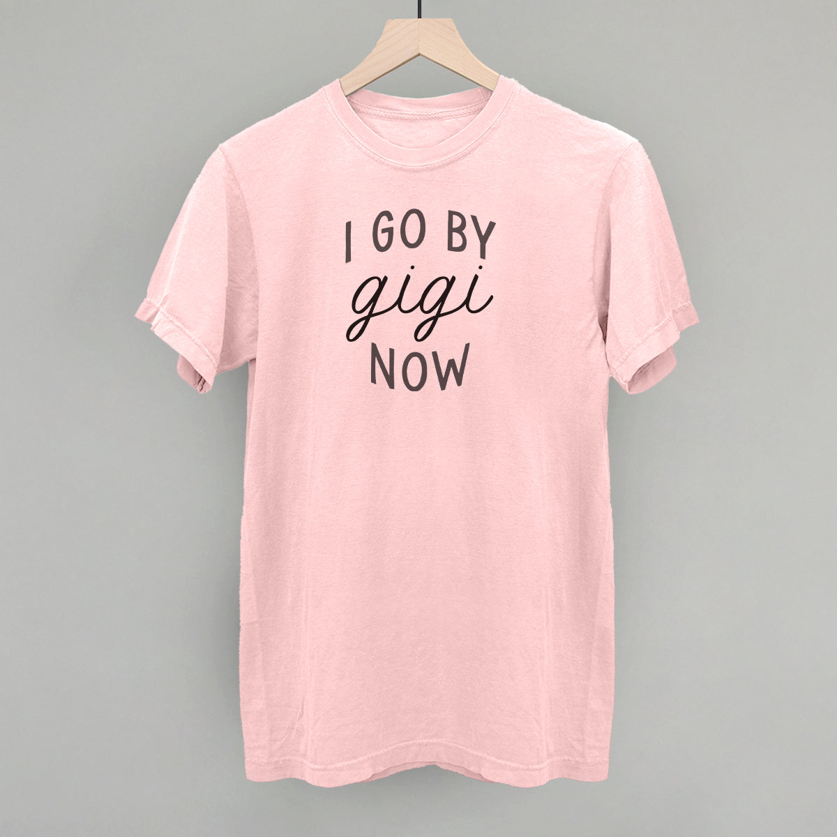 I Go By Gigi Now