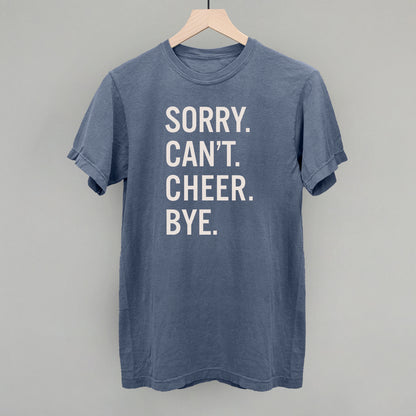 Sorry Can't Cheer Bye