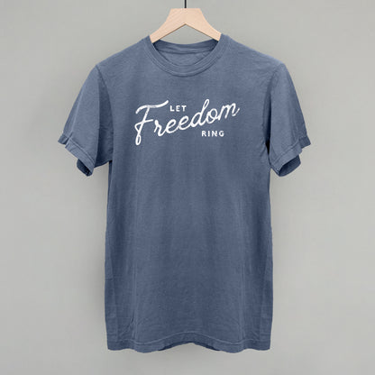Let Freedom Ring